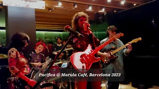 Pacifica - Fantasies @ Marula Café, Barcelona [17/12/2023]