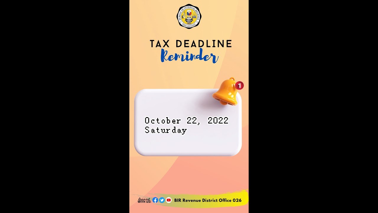 BIR Tax Deadline October 22 2022 Saturday YouTube