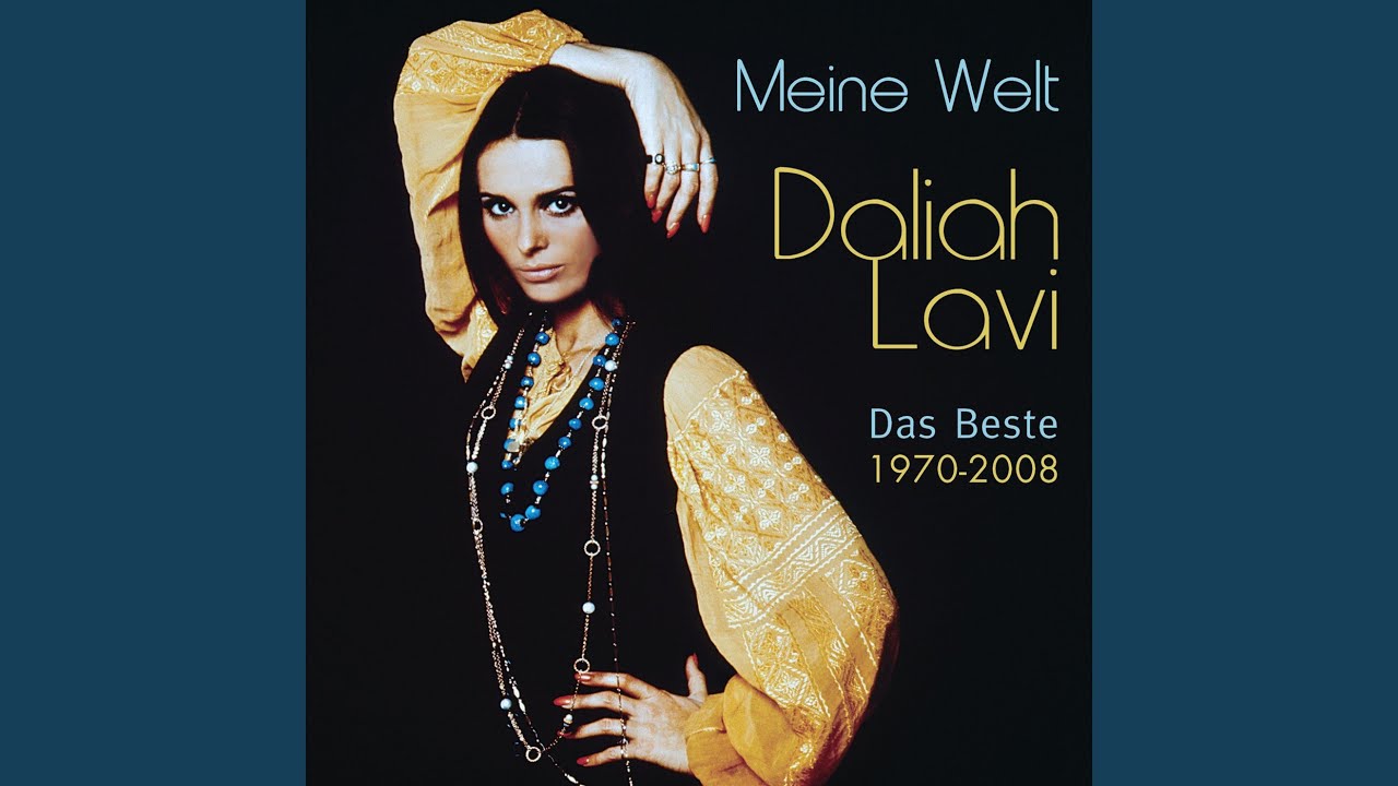 Daliah Lavi Weißt Du Was Du Für Mich Bist