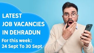 Detalles Latest Job Vacancies in Dehradun || Doon Classified Jobs || Dated: 24 Sept, 2023 #dehradunjobs Actualización