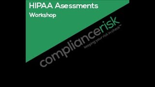 Compliance Risk HIPAA Gap analysis tools and process