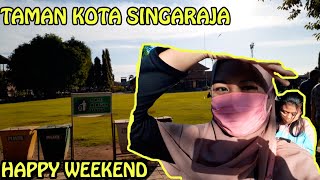 Jalan Jalan Santai Ke Taman Kota Singaraja - Bareng Sahabat Novi Official24