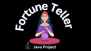 Java Project for Beginner with Source Code Fortune Teller screenshot 1