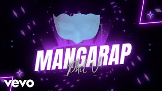 Phil V - Mangarap (Official Video)