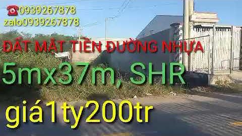Bán đất mặt tiền đường nhựa . Bầu sen - Đức lập hạ - Đức hoà - Long An. 5x37 giá 1tỷ200tr