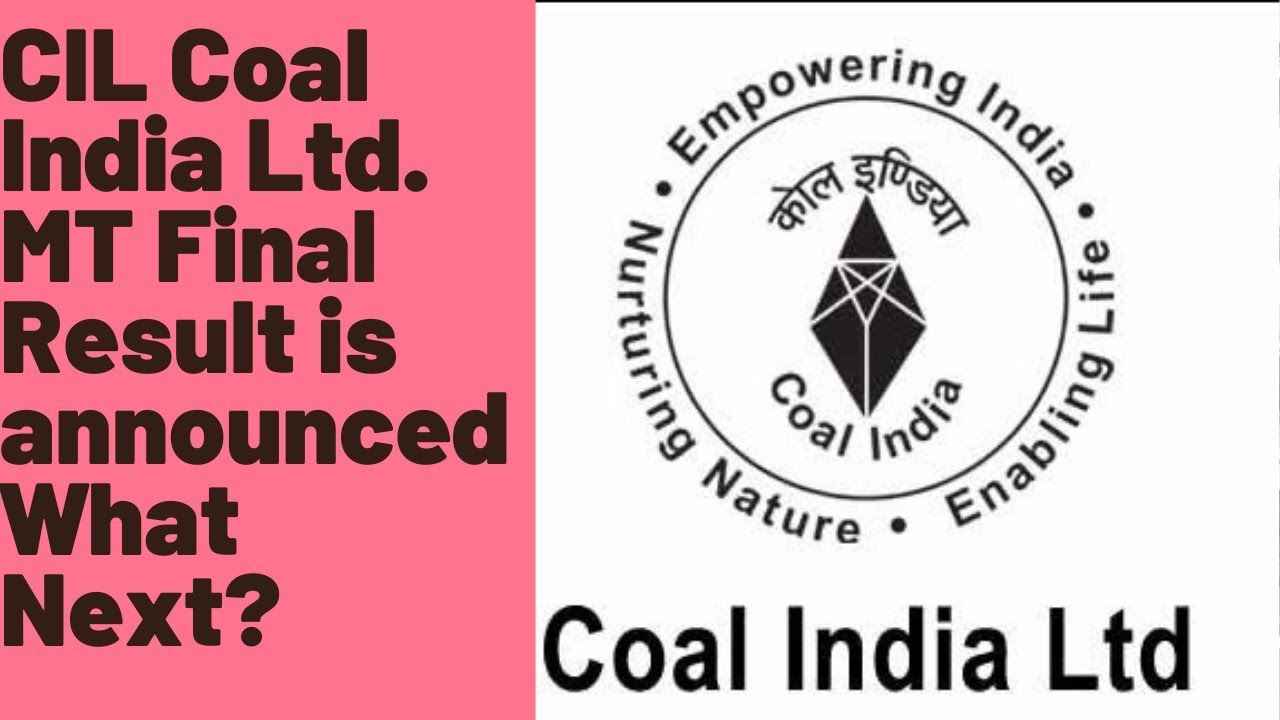 CIL Coal India Ltd. MT final result is announced What Next?