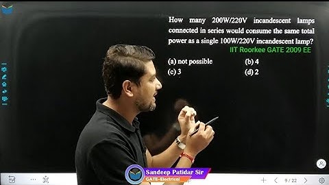 Lec 58 Bulb💡Problem से कभी डर नही लगेगा 😊✍️👨‍🎓 IIT Roorkee GATE 2009 EE #gatepyqs #networktheory