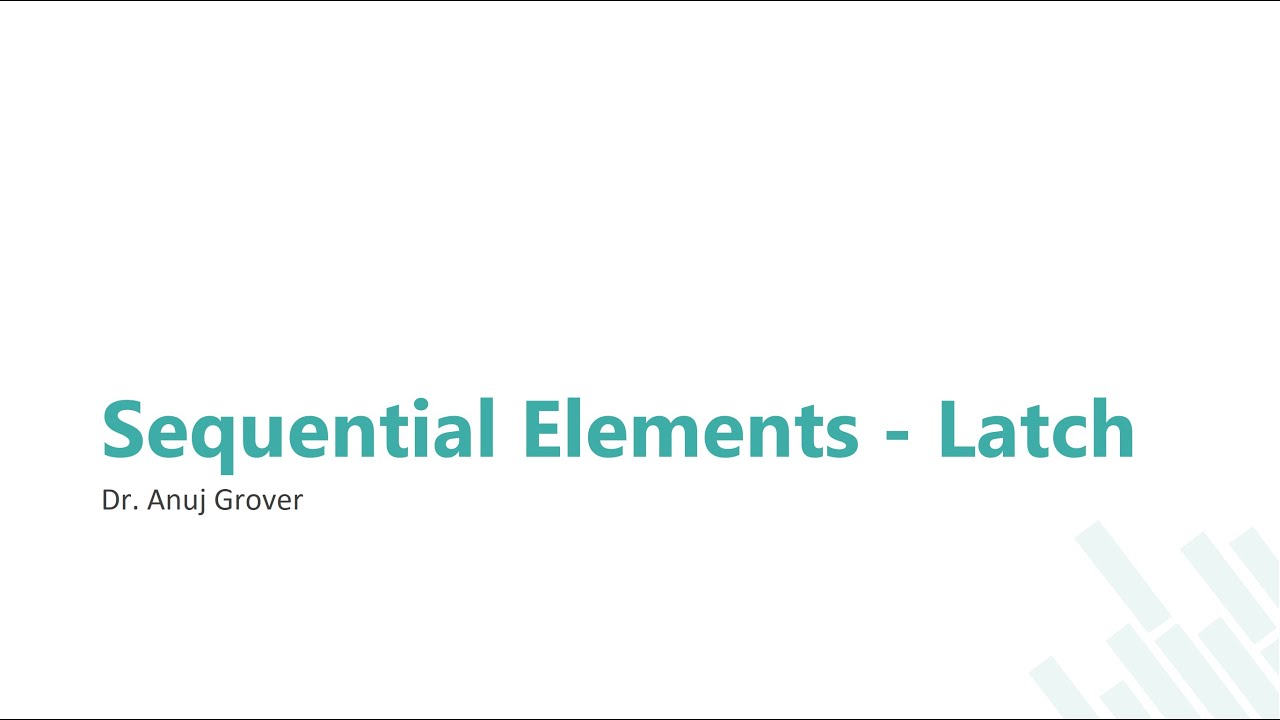 Latch as a Sequential Element YouTube