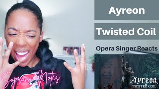 Opera Singer Reacts to Ayreon Twisted Coil | MASTERCLASS | Performance Analysis |