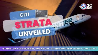 Citi Launches Strata, Hyatt's Rio Vegas Change, Missing the Northern Lights & 170K Delta Windfall!