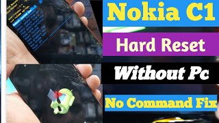 Nokia C1 (TA-1165) Hard Reset No Command fix  Without Pc (Unlock) ኖክያ ሲ 1(TA-1165)ፎርማት አደርረግ በኮምፒውተር