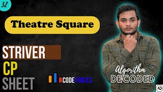 Theatre Square | Striver CP Sheet | Codeforces | Competitive Programming #Striver #CP