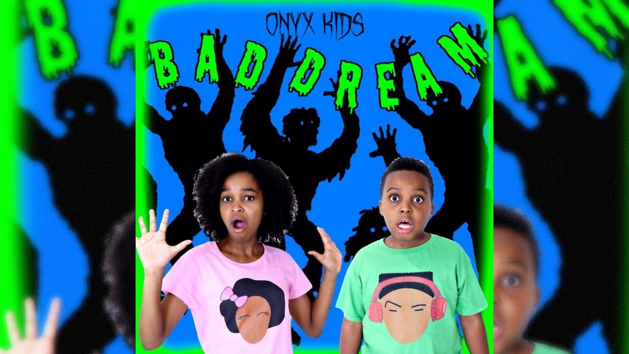 BAD DREAM (OFFICIAL MUSIC VIDEO) – Shiloh And Shasha – Onyx Kids