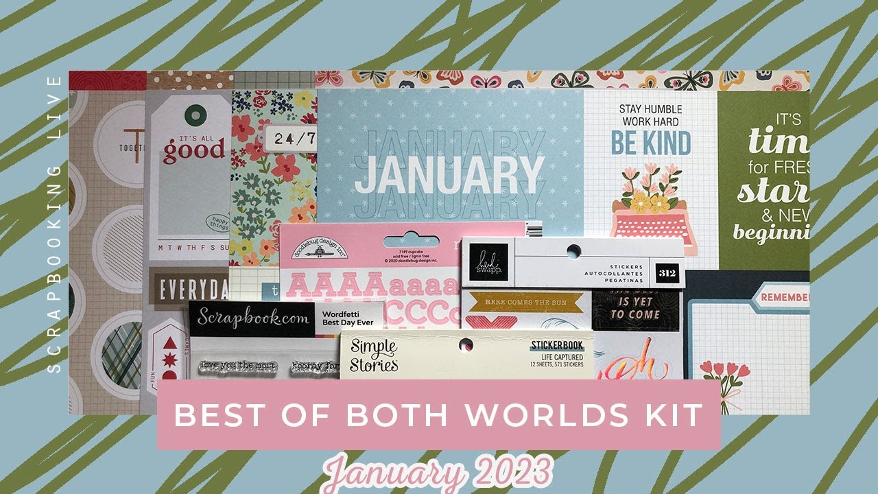LIVE: What can we make with circles? Scrapbooking with the January 2023 Best of Both Worlds kit