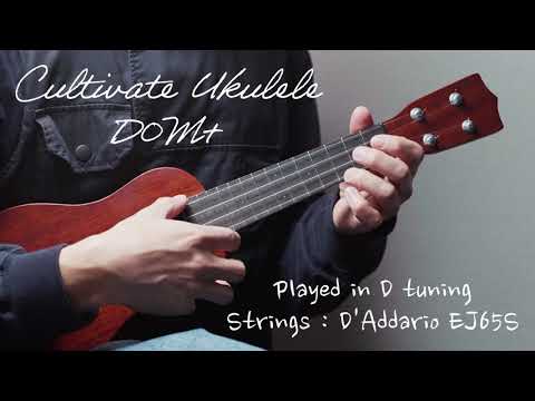 UKULELE SOUND CHECK | CULTIVATE UKULELE D0M+ in D tuning - YouTube