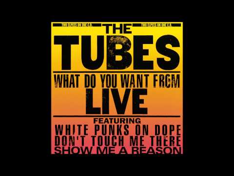 The Tubes - Mondo Bondage