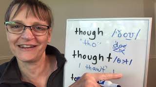How to Pronounce Though, Thought and Tough