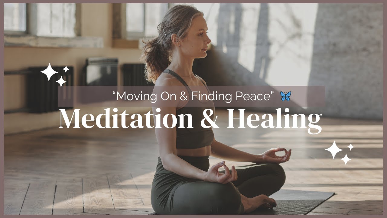 Moving On & Finding Peace | 10-Minute Guided Affirmations Meditation 🦋