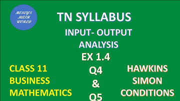 CLASS 11 BUSINESS MATHS EX 1.4 Q4 &Q5 TN SYLLABUS  INPUT OUTPUT ANALYSIS