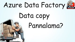 12. Copying the data with ADF | Tamil