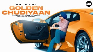 Golden Chudiyaan By Dr Mani Balihar  Mr Rubal  New Punjabi Song 2022