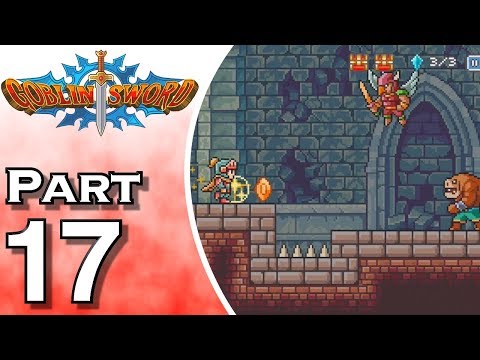 Let's Play Goblin Sword iOS (Gameplay plus Walkthrough) Part 17 - Shadow Temple