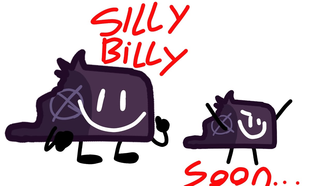 Sily Billy but BFDI - YouTube