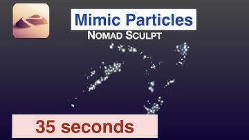 How to Mimic Particles | 35 seconds | Nomad Sculpt