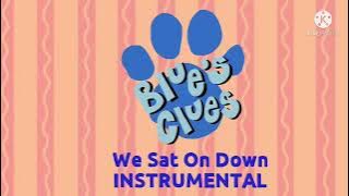 Blue’s Clues - We Sat on Down (Season 5-6, 2002 - 2004) Instrumental