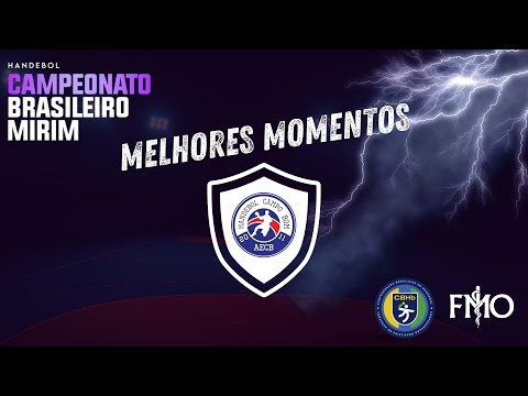MELHORES MOMENTOS - AECB FEMININO - BRASILEIRO MIRIM HANDEBOL