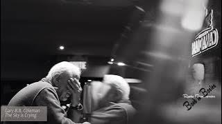 Gary B.B. Coleman - The Sky is Crying