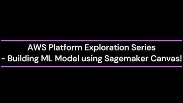 🚀 Exploring AWS SageMaker Canvas: No-Code Machine Learning in Action