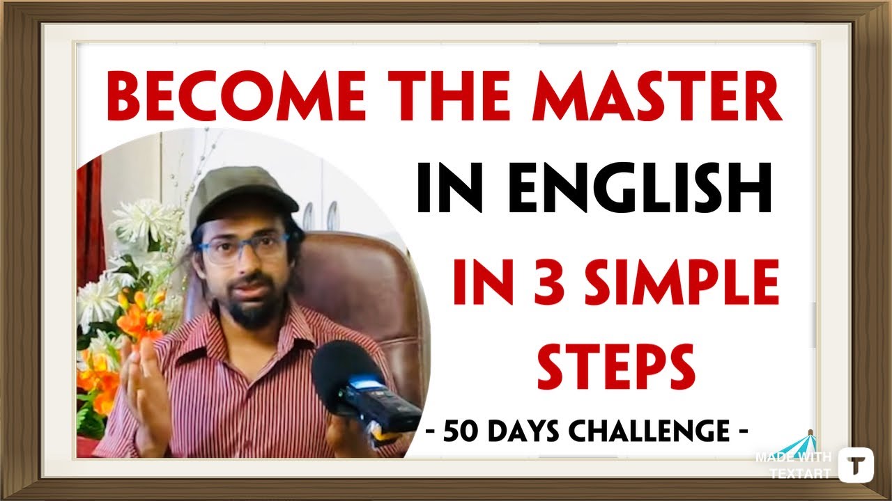 IN 3 STEPS YOU WILL BECOME THE MASTER IN ENGLISH | Rupam Sil - YouTube