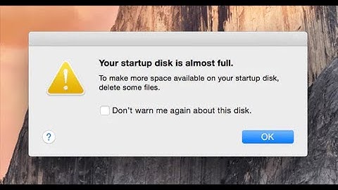 Your Startup Disk Is Almost Full On Mac