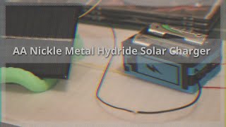 Nickle Metal Hydride AA Solar Charger DIY