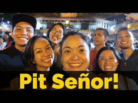 Pit Senyor!!!!! Viva Señor Sto Niño!! [We shout our cries for help]