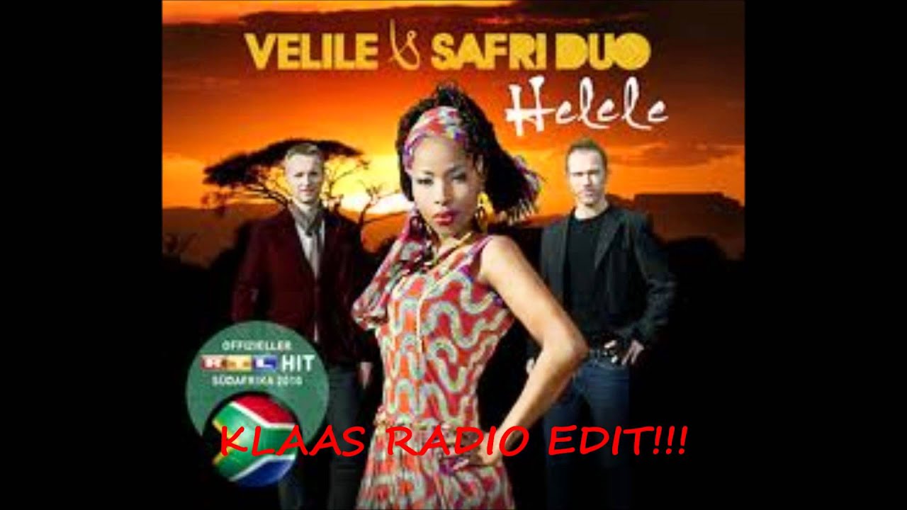 Helele Velile & Safri Duo Lyrics