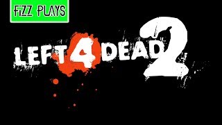 L4D2: Setting The New Standard (DFizzlio)