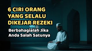 Ciri Orang Yang Dijamin Rezekinya Oleh Allah Subhanahu Wa Taala Bukan Sekadar Usaha