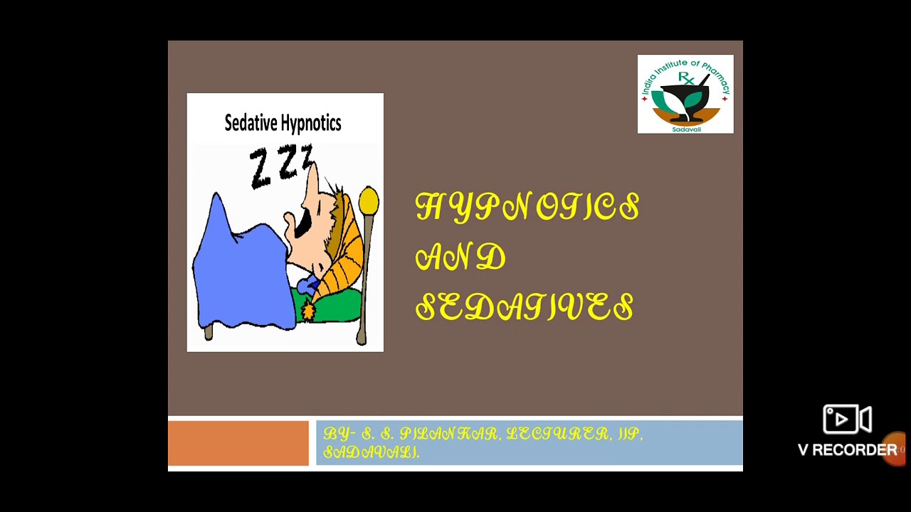 Hypnotic and sedative/ definition/ sleep types and stages/ classification/ mechanism of action