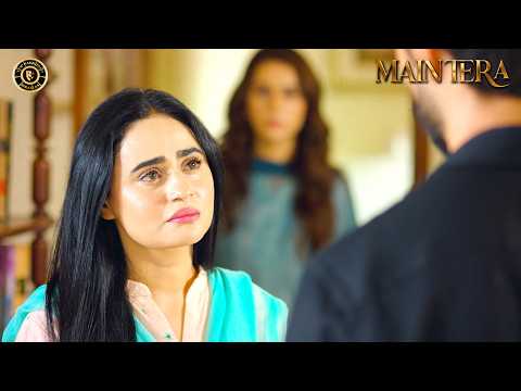 Tum Mujhe Maaf Kar Dogi!🤯| Main Tera | Arez Ahmed | Yusra Irfan | Ghana Ali