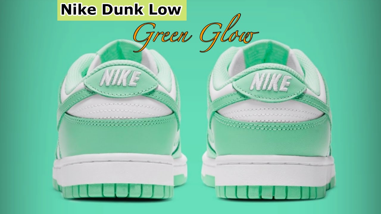 GREEN GLOW 2021 Nike Dunk Low DETAILED LOOK and Release Update