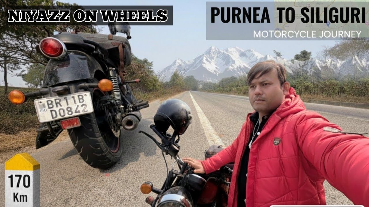 PURNEA TO SILIGURI BIKE JOURNEY | BIKE DRIVE| | MOTO VLOGING NIYAZZ ON WHEELS 