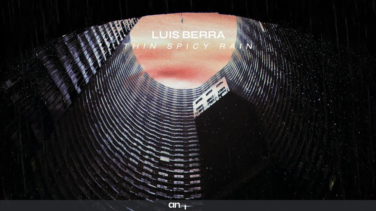 Luis Berra - Thin Spicy Rain [Neoclassical Piano / Solo Piano Music]