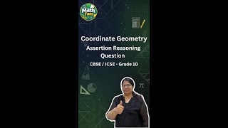 Coordinate Geometry | Assertion & Reasoning Question | MCQ | Class 10