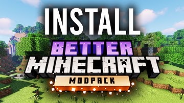How To Install Better Minecraft Modpack (Full Guide) | Download Better Minecraft Modpack
