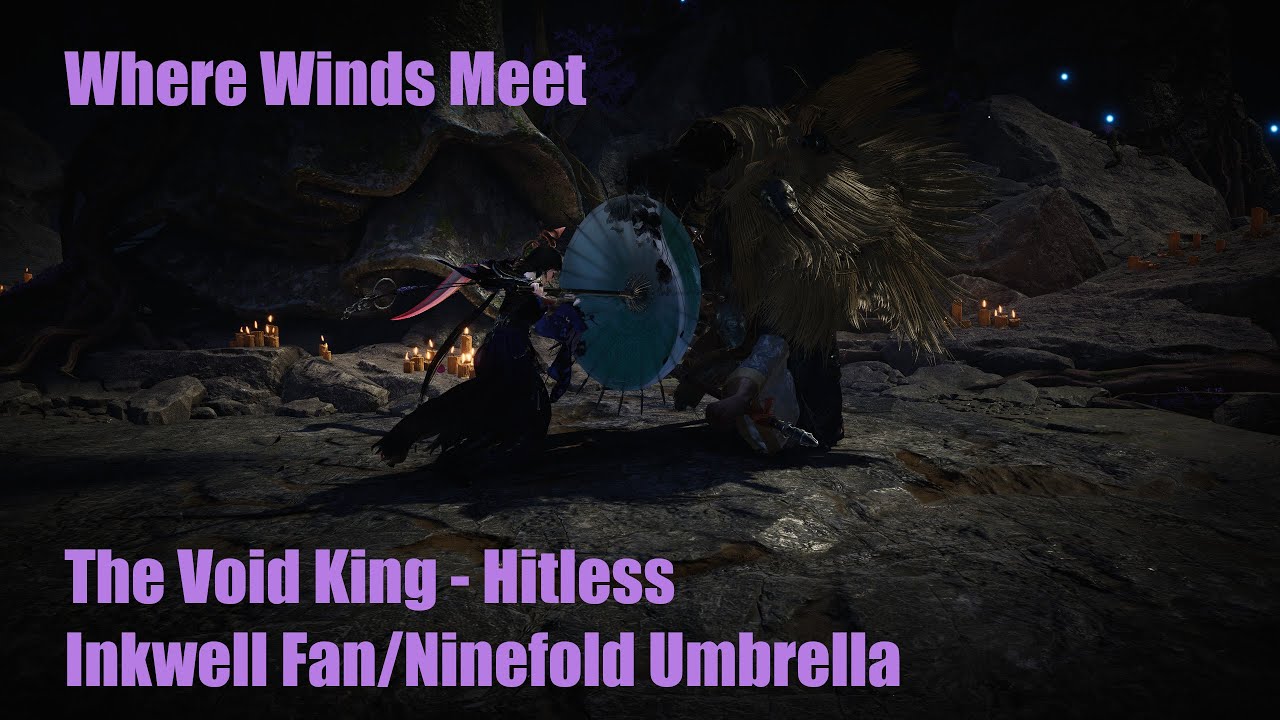 Where Winds Meet - The Void King Trial Hitless - Inkwell Fan + Ninefold Umbrella