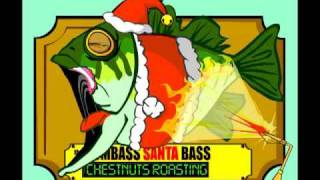 dumbass santa bass