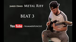 Jared Dines "Metal Riff" Contest Entry | MESHUGGAH DJENT 2020