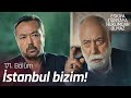 Hamdi Baba kurtuluyor! - Eşkıya Dünyaya Hükümdar Olmaz 171. Bölüm